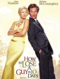 How to Lose a Guy in 10 Days